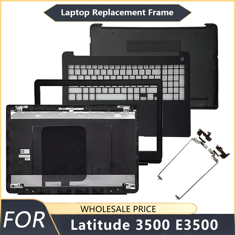 

NEW For Dell Latitude 3500 E3500 Laptop Frames LCD Back Cover Front Bezel Palmrest Bottom Case backlight keyboard US Hinge