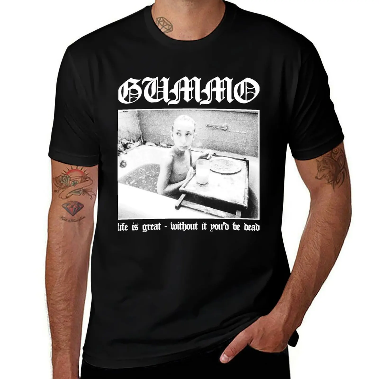 Vintage Photograp Gummo Life Is Great Without It You'D Be Dead Idol Gifts Fot You T-Shirt Retro Style Print Casual Top T-Shirt