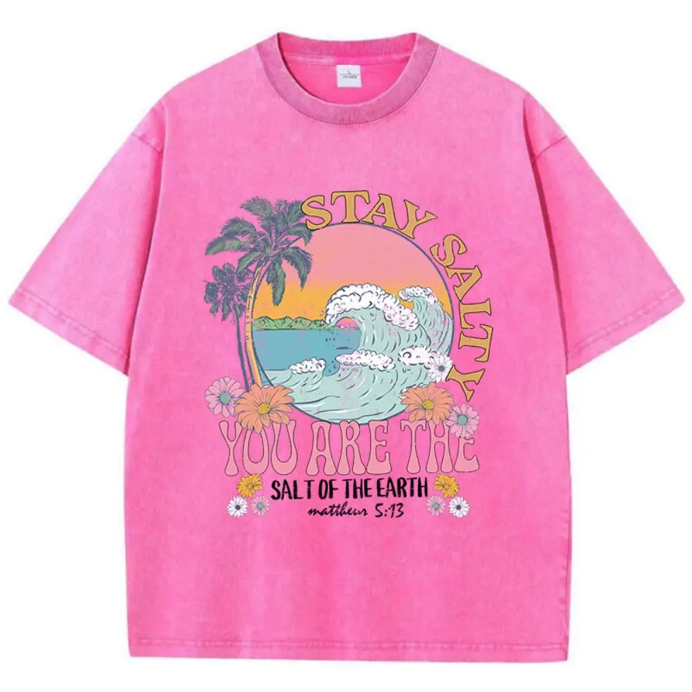 Summer Woman Cotton Washed T-Shirts Stay Salty You Are The Salt Of The Earth Printed Tops Loose O-Neck Vintage Female Clothes