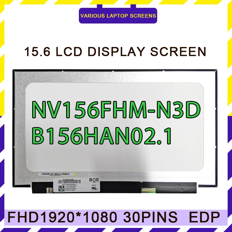 

15.6“ IPS LED Display Panel NV156FHM-N3D B156HAN02.1 For Dell G3 15 3590 P89F001 FHD 1920*1080 LCD Screen Matrix Replacement