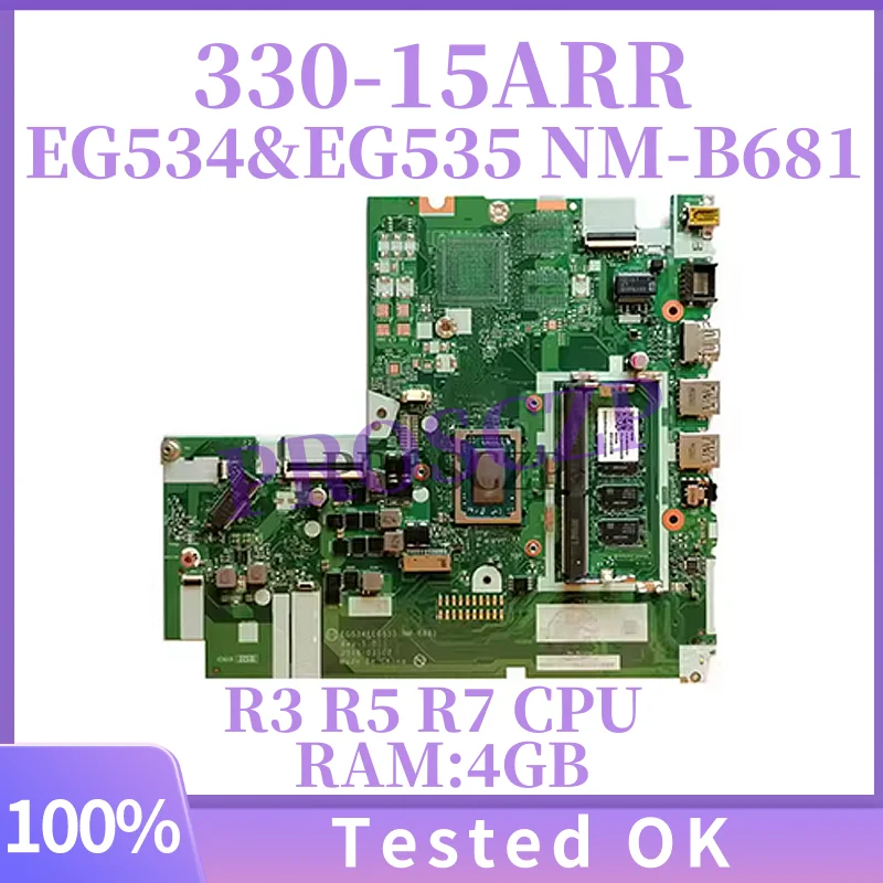 NM-B681 لينوفو Ideapad 330-15ARR اللوحة الأم للكمبيوتر المحمول مع وحدة المعالجة المركزية R5-2500 R7 R3 4GB-RAM EG534 & EG535 الفراء: 5B20R56763 5B20R34285 #1