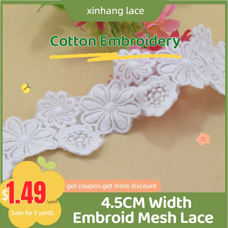 

3yards 4.5cm wide Cotton embroid lace edge sewing ribbon guipure trim wedding lace DIY Garment Accessories french doll lace#3929
