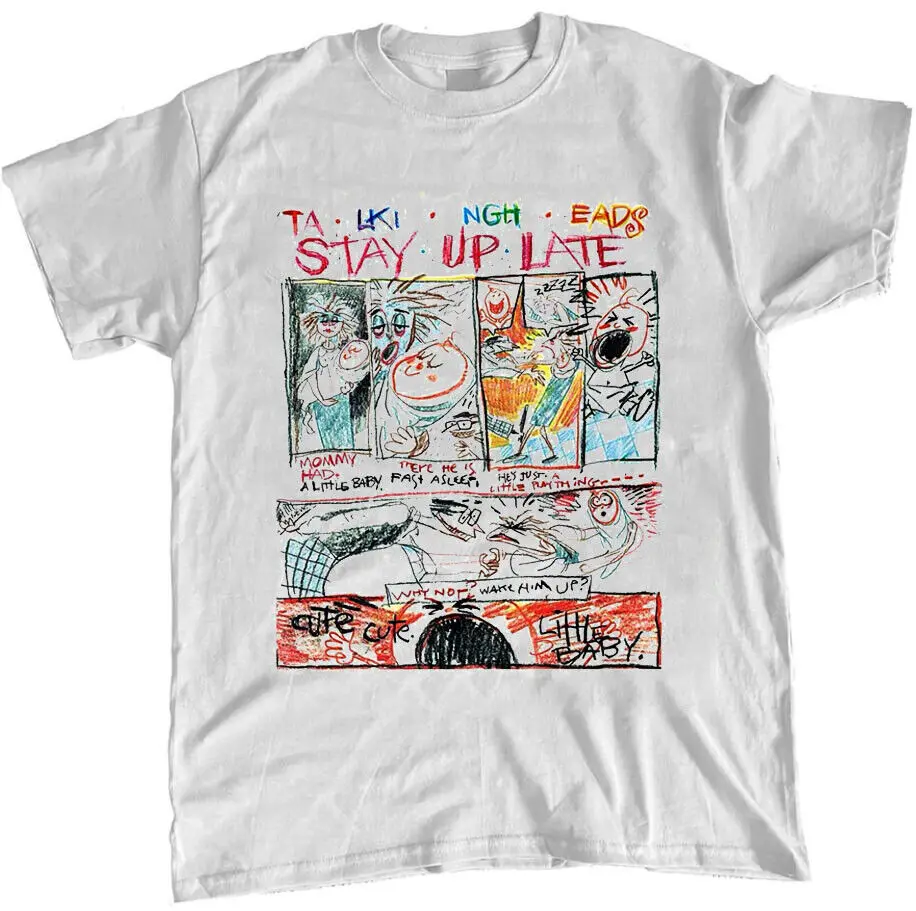 Talking Heads Stay Up Late White Short Sleeve T-shirt Unisex S-5XL VN3616