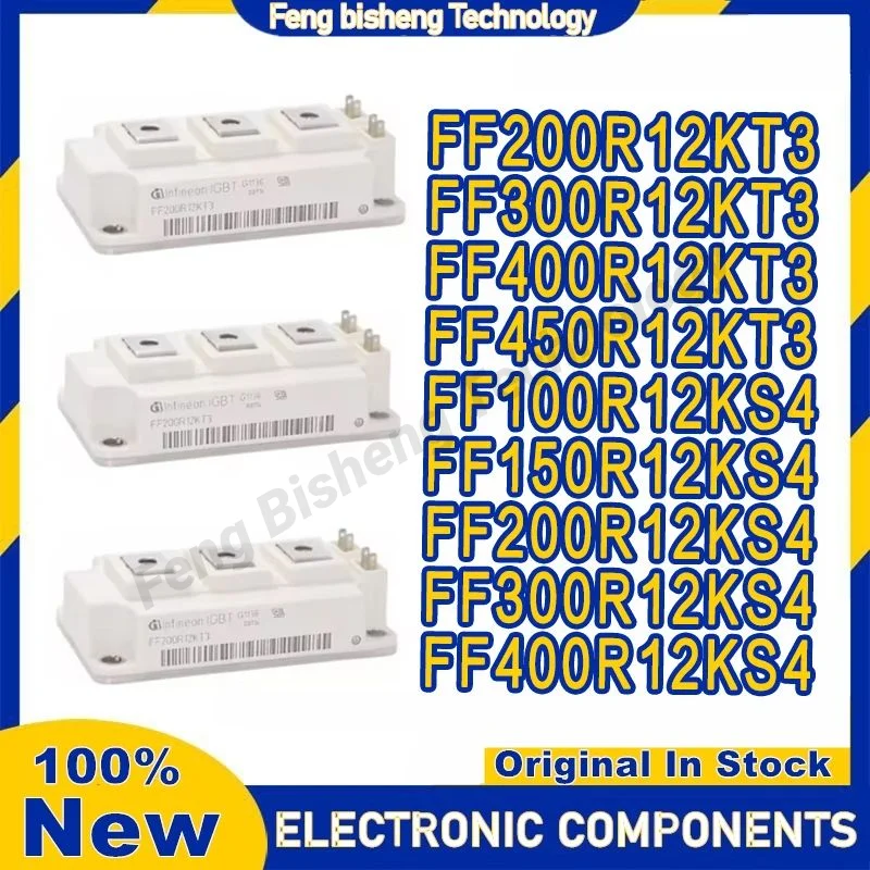 Module IGBT FF200R12KT3 FF300R12KT3 FF400R12KT3 FF450R12KT3 FF100R12KS4 FF150R12KS4 FF200R12KS4 FF300R12KS4 FF400R12KS4