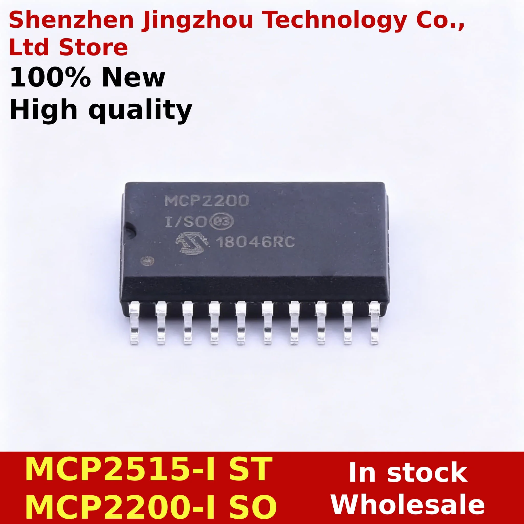 (5/10/30PCS) 100% New MCP2200-I/SO MCP2200 I/SO MCP2515-I/ST MCP2515 I/ST MCP2515-IST MCP2515 IST sop-20