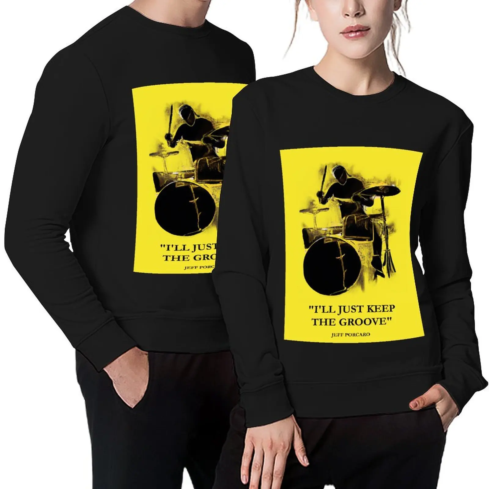 

Famous Jeff Porcaro Drummer Quote Art Painting Pullover anime clothing tracksuit men sweatshirt male