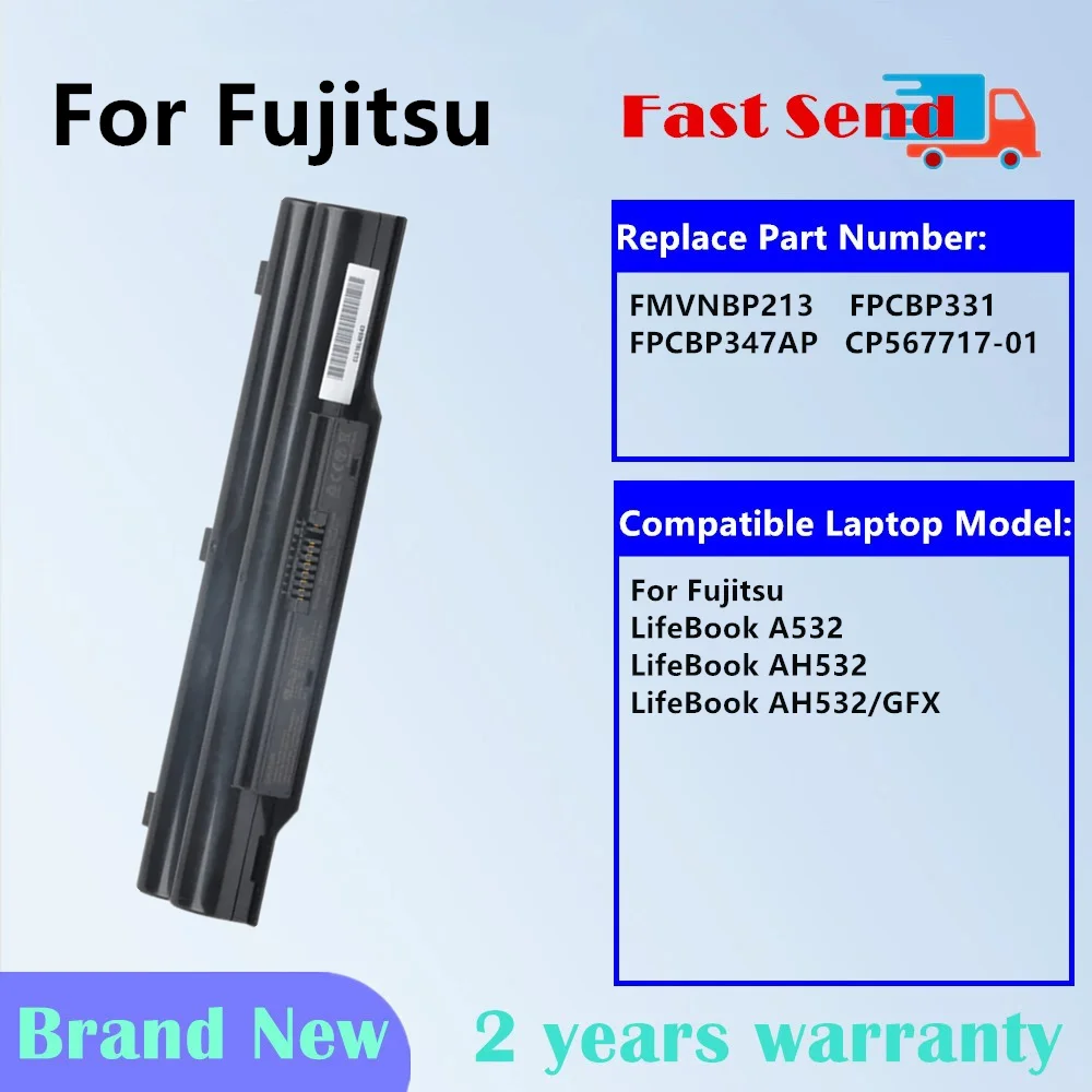 

NEW 6 CELLS LAPTOP Battery FOR Fujitsu Lifebook A532 AH532 AH532/GFX FPCBP331 FMVNBP213 FPCBP347AP CP567717-01