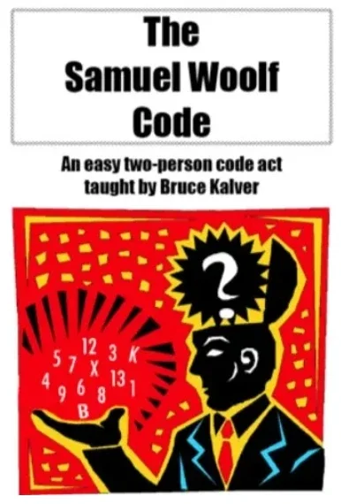 

The Samuel Woolf Code от Брюса Калвера — фокусы (мгновенная загрузка)