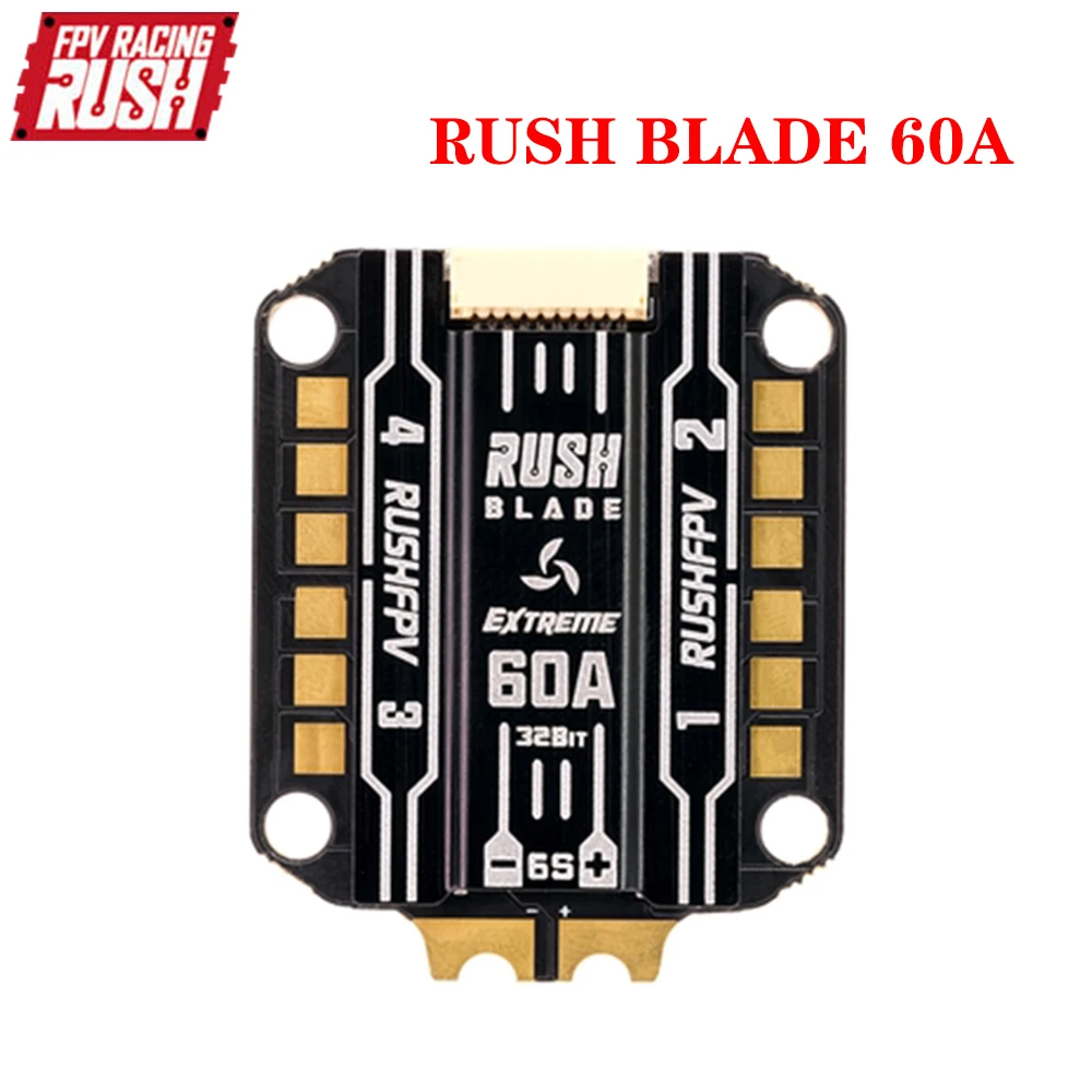 

RUSHFPV RUSH BLADE 60A Extreme 128K 3-6S BLHeli_32 4in1 Brushless ESC 30.5mmX30.5mm for RC FPV Racing Drone