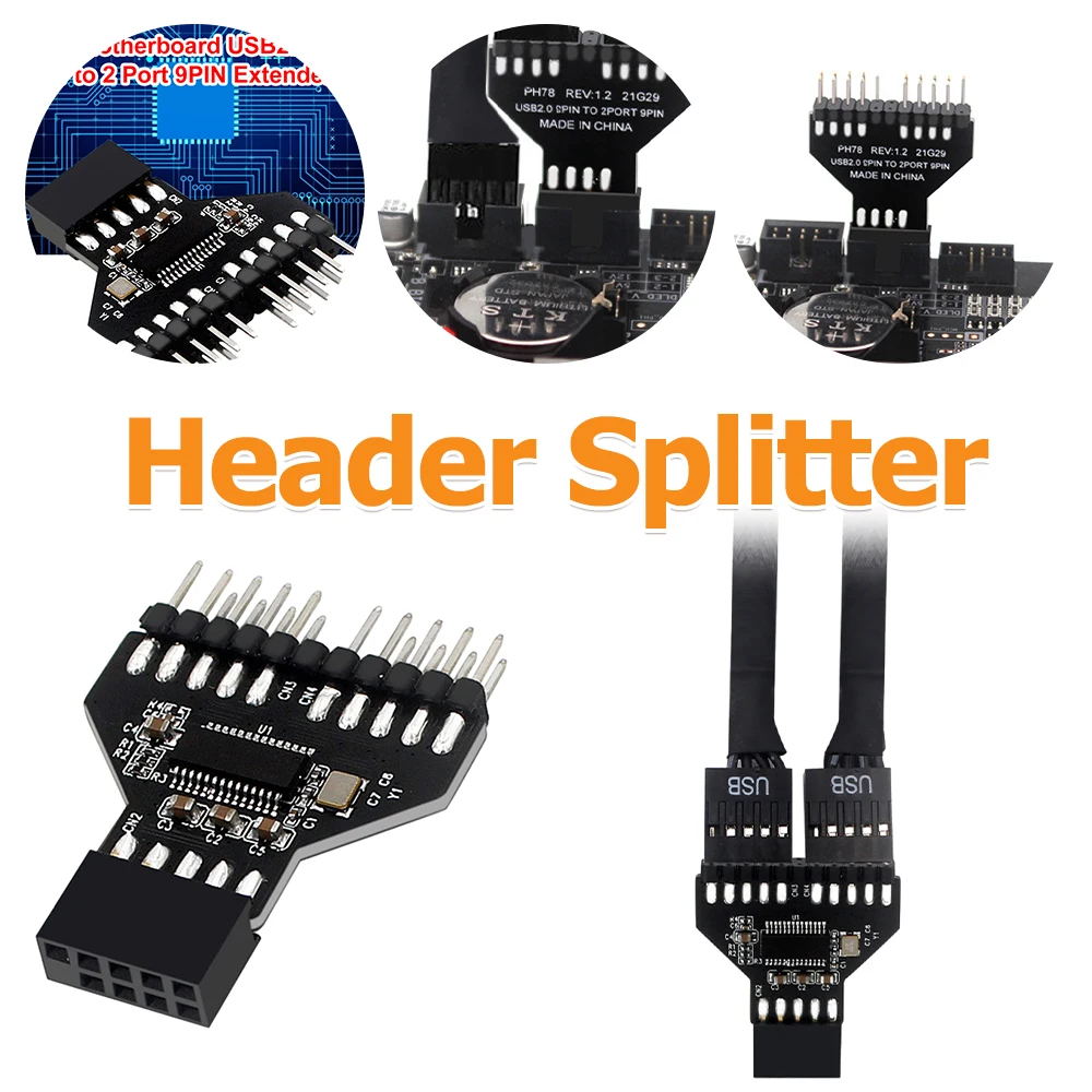 

Motherboard USB2.0 9Pin USB HUB 1 To 2 USB 2.0 Connector USB2.0 9 Pin To USB3.0 19Pin Conversion Adapter 9-Pin for RGB Lamp Fan