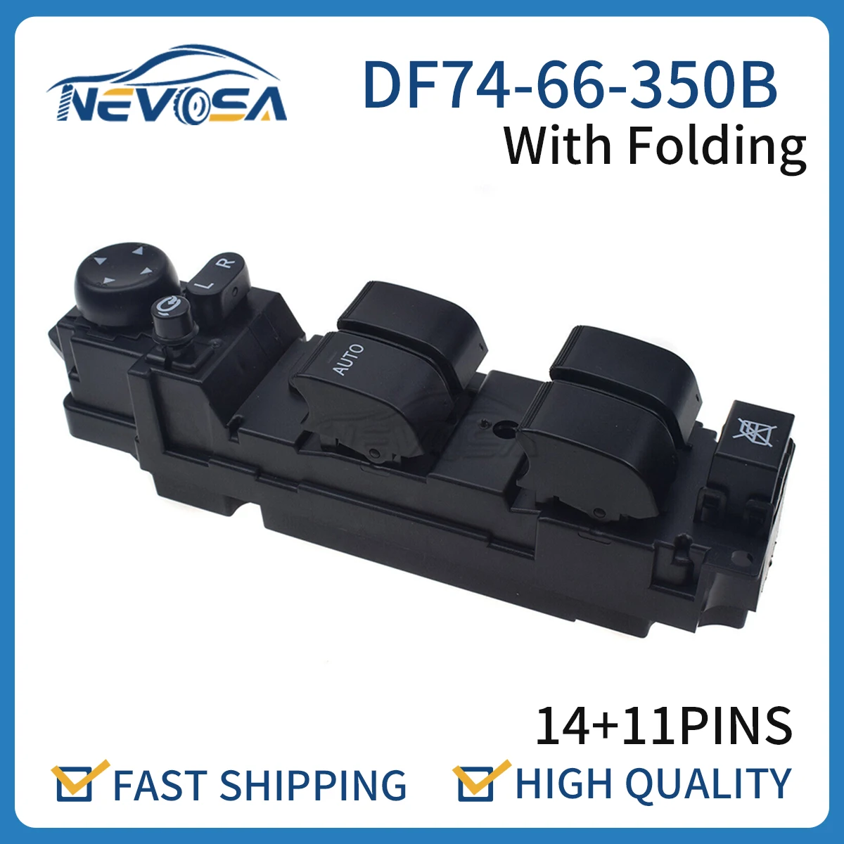 Nevosa DF74-66-350B Front Left Driver Door Window Master Switch Glass Lifter For Mazda 2 M2 2007-2013 DF7466350B DF74-66-350