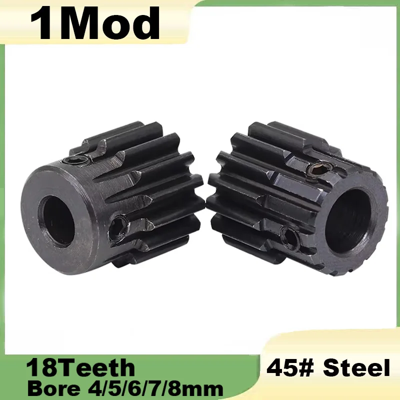1Mod Spur Gear 18Teeth SC45#Carbon Steel Material Blackening Spur Gear Bore Size 4/5/6/7/8mm Transmission Accessorie