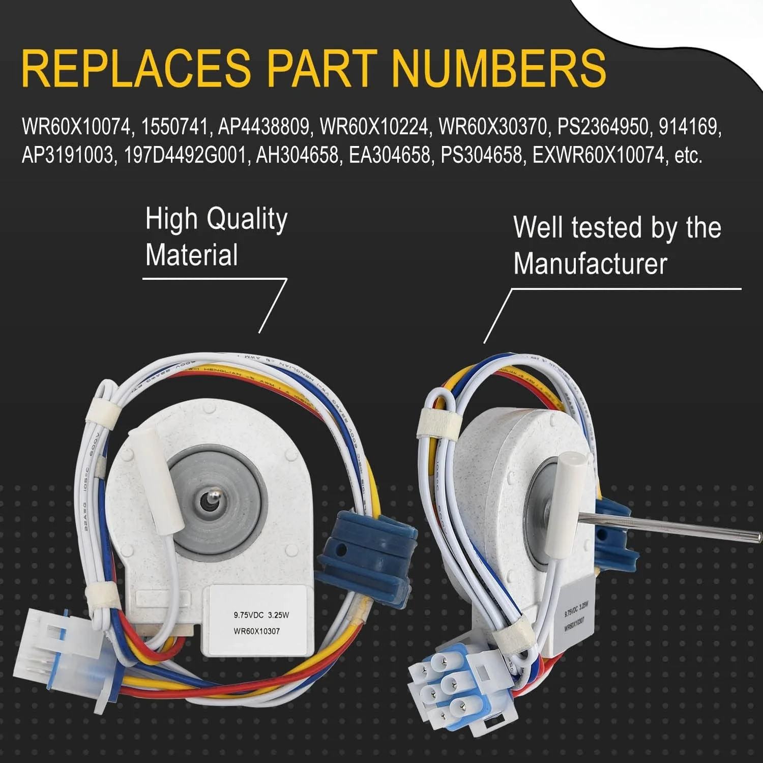 WR60X10307 Evaporator Fan Motor Exact fit for Hotpoint Refrigerator Replace Part Number WR60X10074 AP3191003 197D4492G001 914169