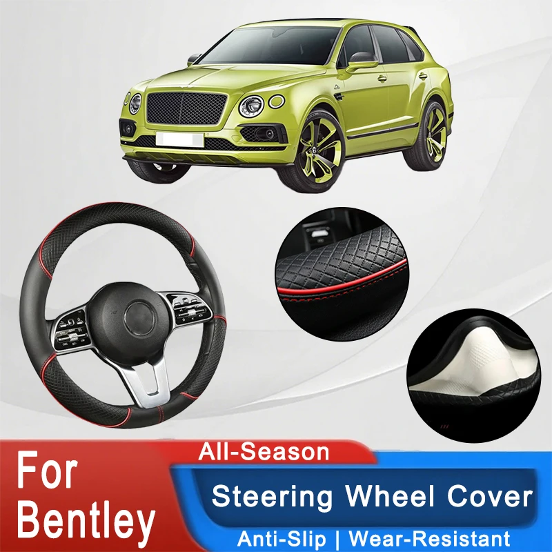 

For Bentley Series 38cm Car Leather Steering Wheel Cover - Anti-Slip, Wear-Resistant, All-Season, Universal | Cubre Volante Auto