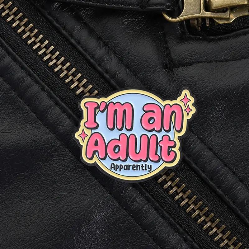 Funny Slogan Lapel Pin Colorful Adult Quote Enamel Brooch Lightweight Metal Badge Ornament for Denim Coat Canvas Bag