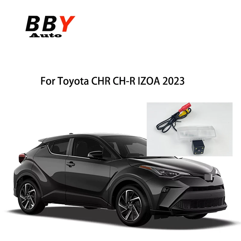 Rear View Camera For Toyota CHR CH-R IZOA 2023 Reversing Park Camera/License plate light camera