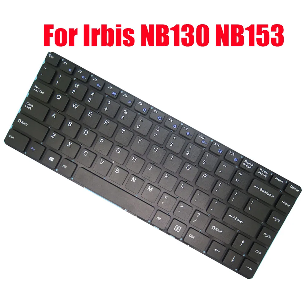

Laptop Keyboard For Irbis NB130 NB153 English US Black Without Frame Replacement