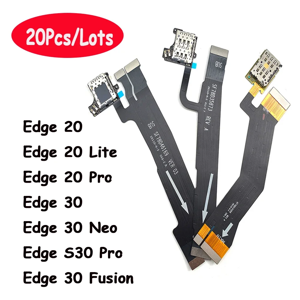 

20Pcs/lots, Motherboard SIM Card Holder Tray Slot Reader Socket Flex Cable For Moto Edge 20 Pro / Edge 30 Fusion / Edge 20 Lite