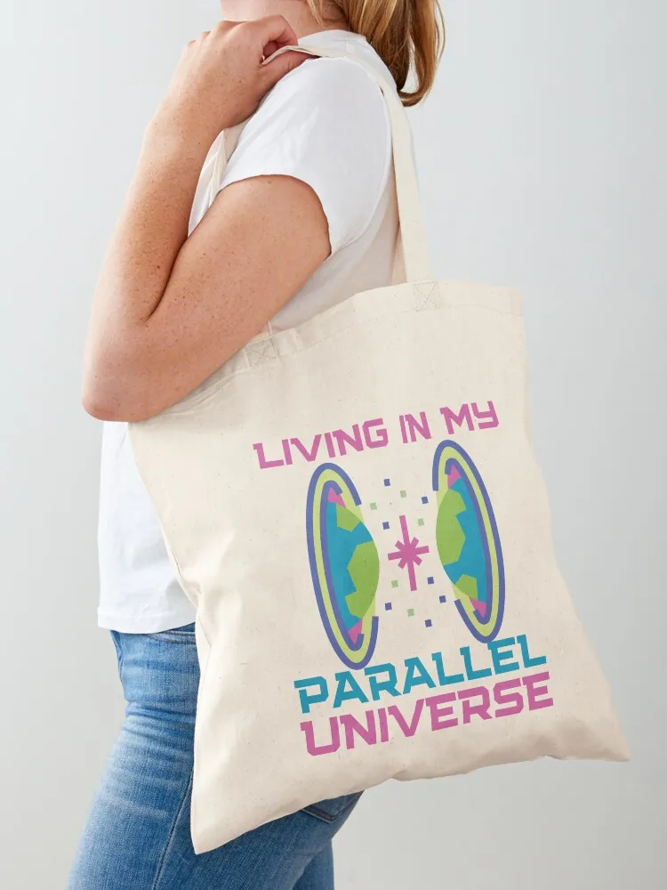 

Living in My Parallel Universe Tote Bag Women bags Portable shopping bag tote bag men's Candy bags