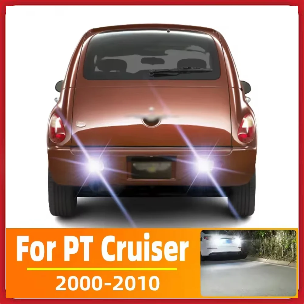 

2pcs LED Reverse Light For Chrysler PT Cruiser Accessories 2000-2010 2002 2003 2004 2005 2006 2007 2008 2009 Backup Back Up Lamp