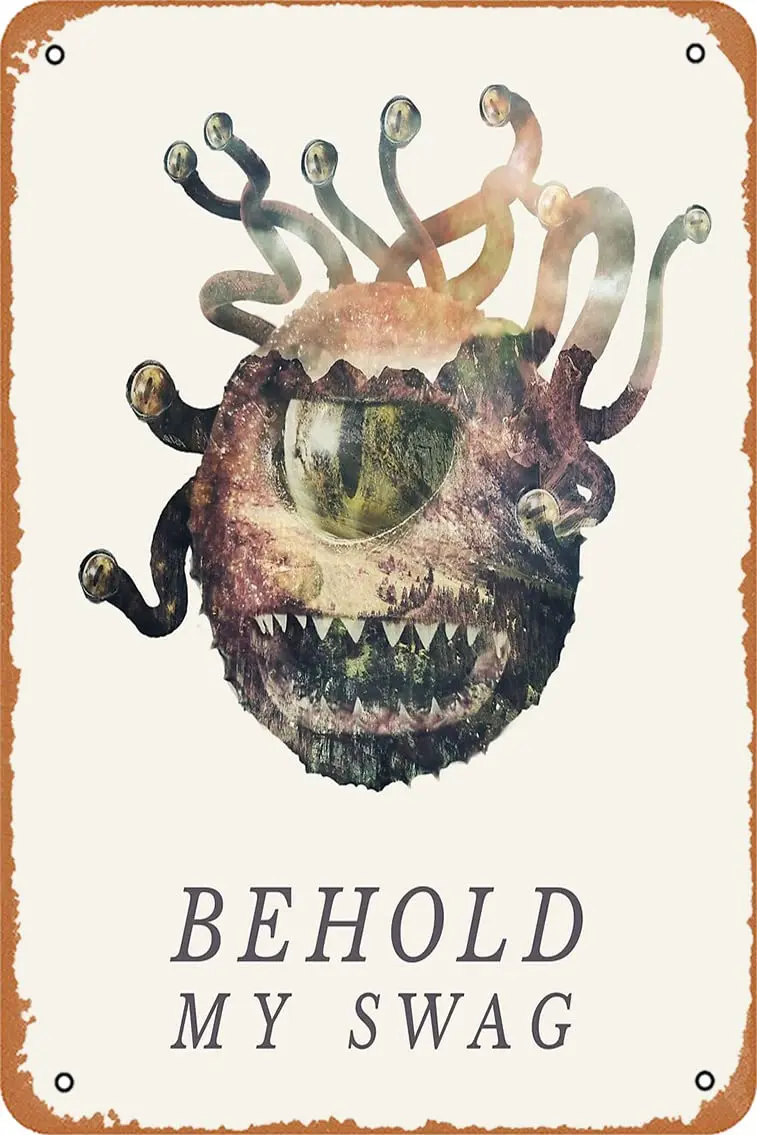 Behold My Swag - Beholder DnD/D&D/Dungeons and Dragons Typography Art Photographic Print Metal Tin Sign Vintage 8x12 Inch s sign