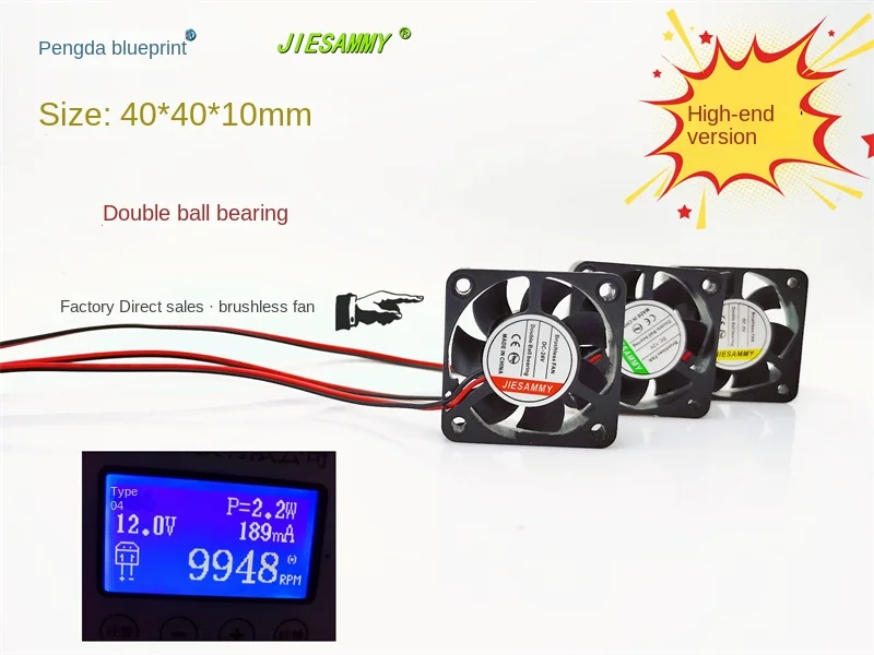 

Brand-new JIESMMY high-speed version 4010 double ball bearing 24V, 12V 24V 12V 5V 4CM 40*40*10MM fan