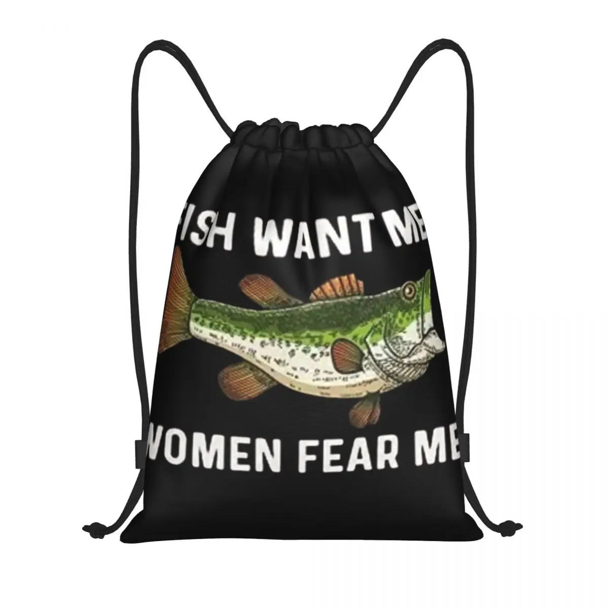 Fishing Cap Fish Despise Me Women Tolerate Me Portable Drawstring Bags Backpack Storage Bags Outdoor Sports Traveling Gym Yoga