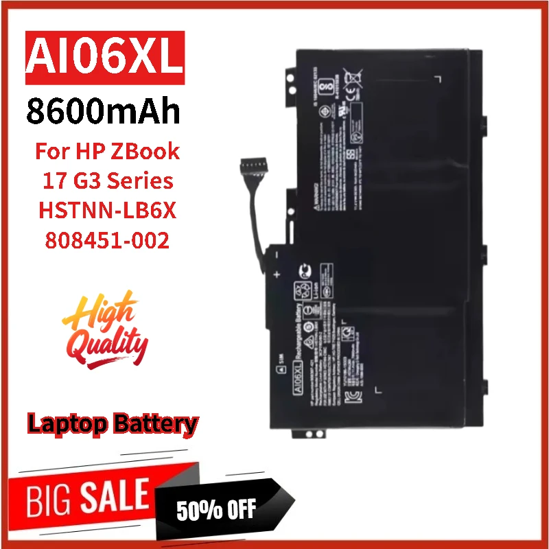 

100% New AI06XL Replacement Laptop Battery 11.4V 8600mAh For HP ZBook 17 G3 Series High Quality High Capacity