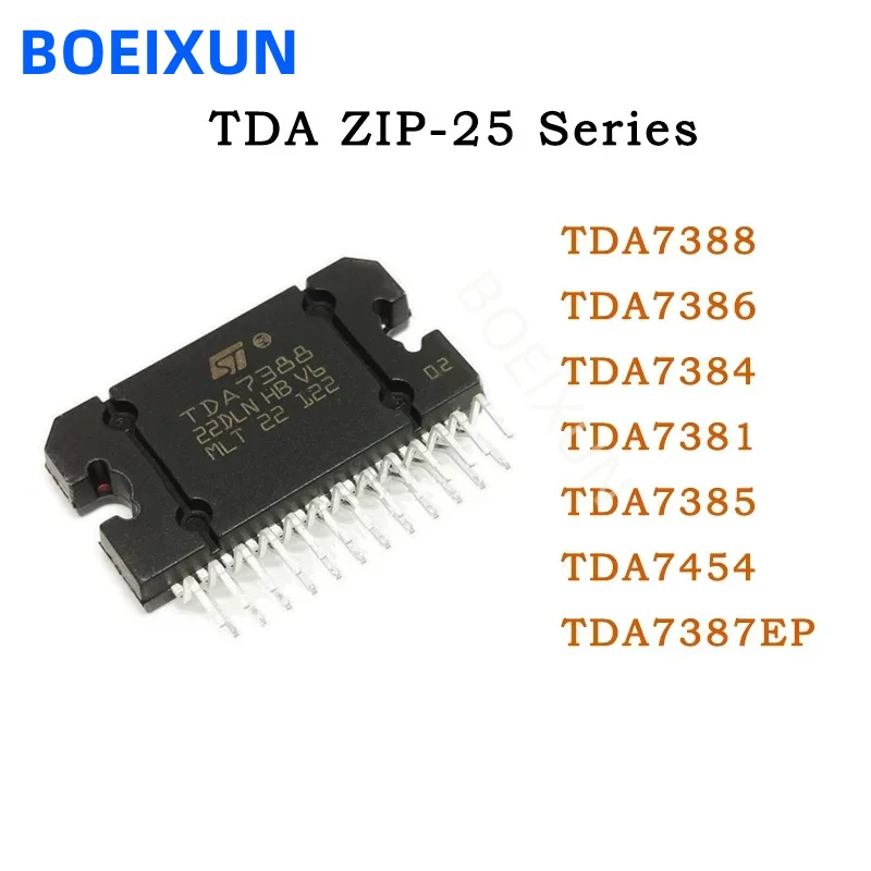 TDA7388 TDA7386 TDA7384 TDA7381 TDA7385 TDA7454 TDA7387EP TDA 7384 7385 7386 7388 7454 7387EP New audio power amplifier ZIP-25