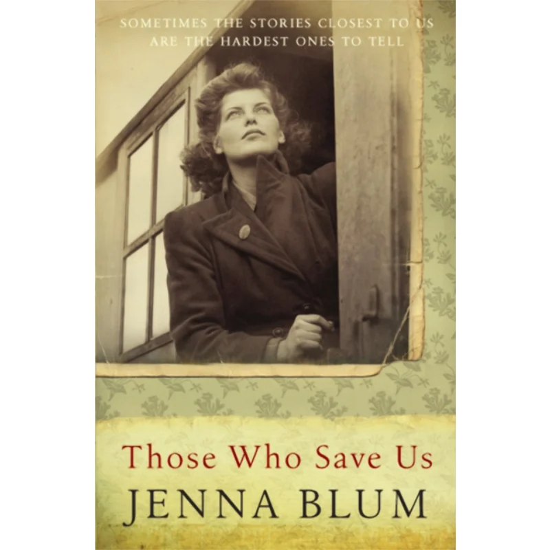 Those Who Save Us Blum Jenna Canongate Books 9781841957012 Book