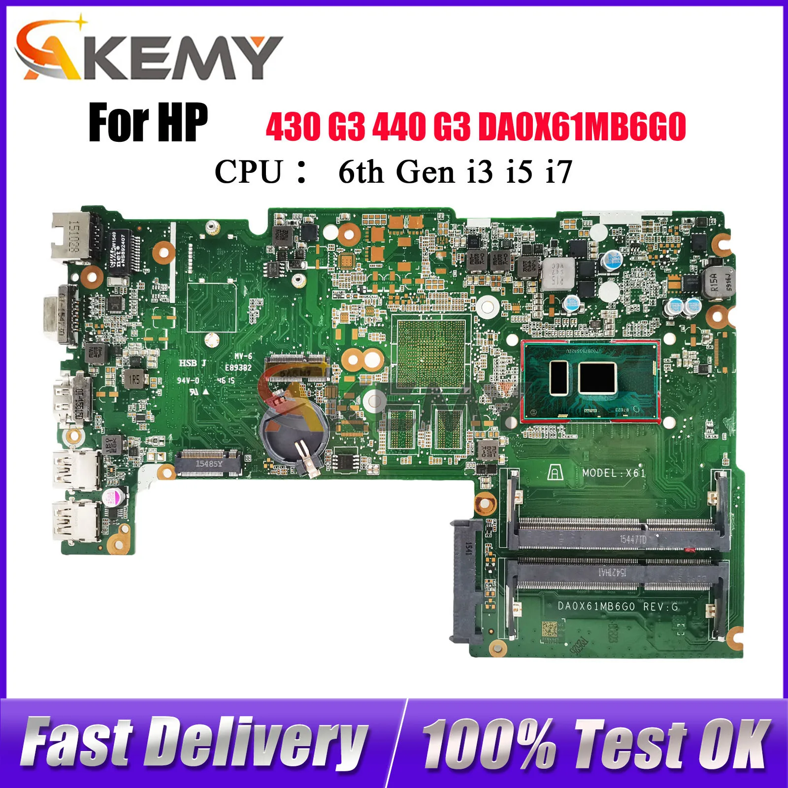 

DA0X61MB6G0 Материнская плата для ноутбука HP ProBook 440 430 G3 с процессором i3 i5 i7 DDR3L 830935-001 830934-601 100% полностью протестирована