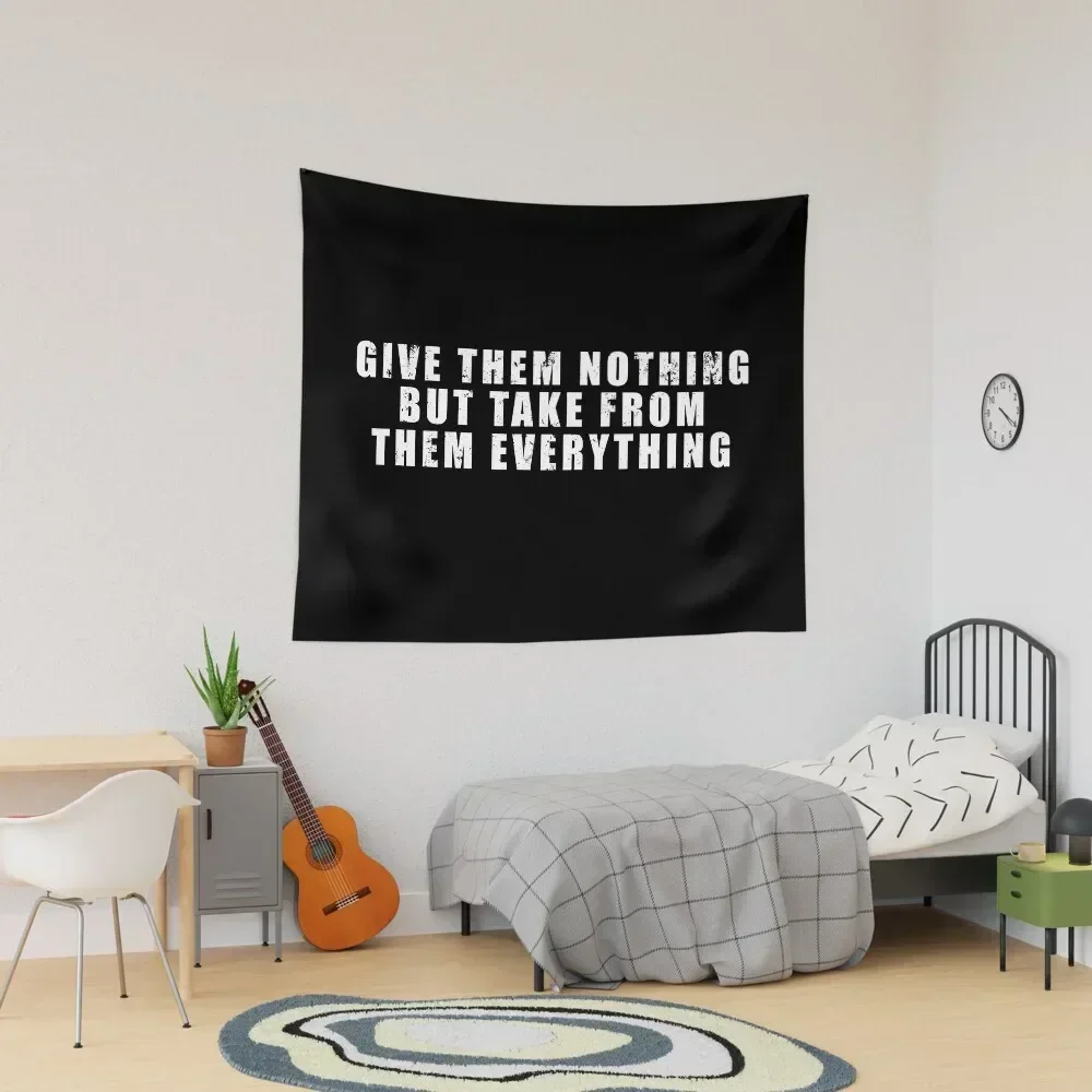 Give Them Nothing But Take From Them Everything - King Leonidas of Sparta Tapestry Kawaii Room Decor Room Decor Cute Tapestry