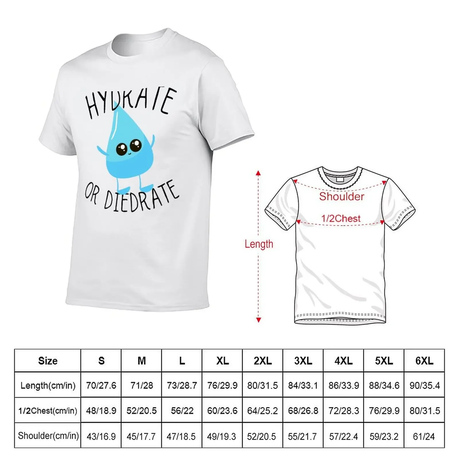 Funny Hydrate or Diedrate Design T-Shirt man t shirt blacks sublime t shirts for men cotton