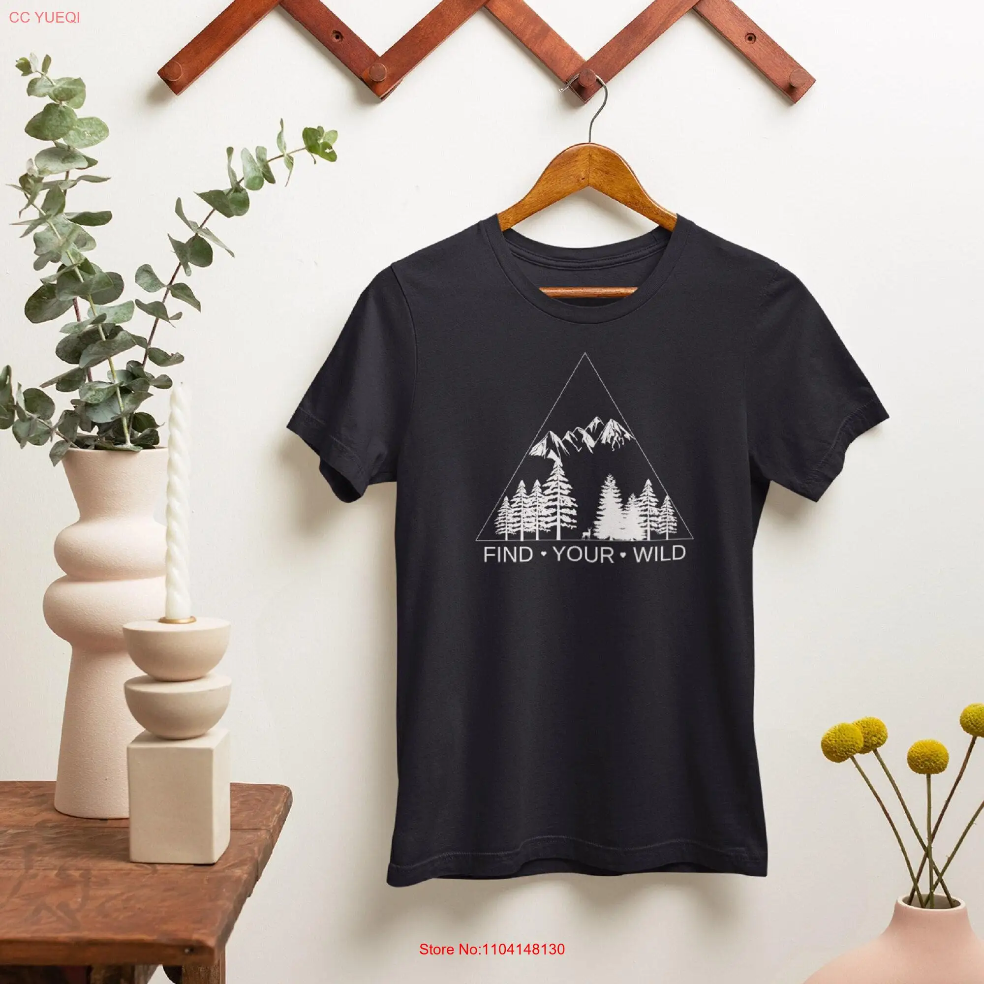 

Find your wild t shirt Nature Outdoor hiking for her Camping lover long or short sleeves
