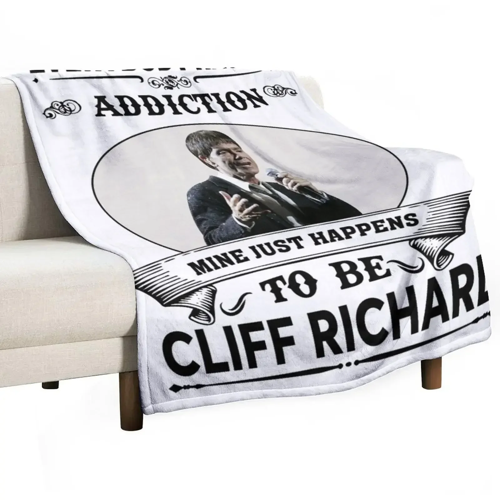 

Everybody has an addiction mine just happens to be Cliff Richard Throw Blanket Shaggy Luxury St Blankets