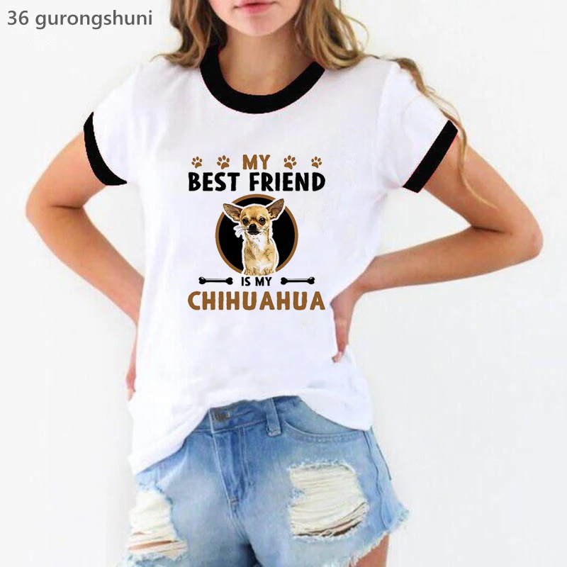 My Best Friend Is My Chihuahua Graphic Print Tshirts Women Clothes 2024 Cute Dog Lover T Shirt Femme Harajuku Kawaii Shirt Tops