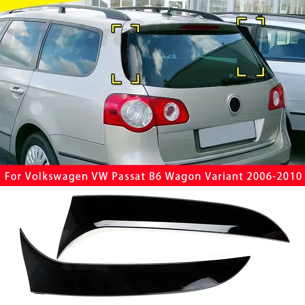 Um par de spoiler lateral de janela traseira preto brilhante, plástico abs, adequado para volkswagen vw passat b6 wagon variante 2006-2010 2009 2008 2007
