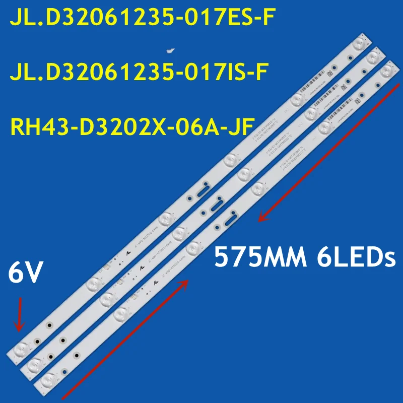 30PCS LED Strip  JL.D32061235-017IS-F RH43-D3202X-06A-JF For L3210 32LE12J LE32D99 LED32HD320 LED32HD310 LED32HS36 HV320WHB-N81