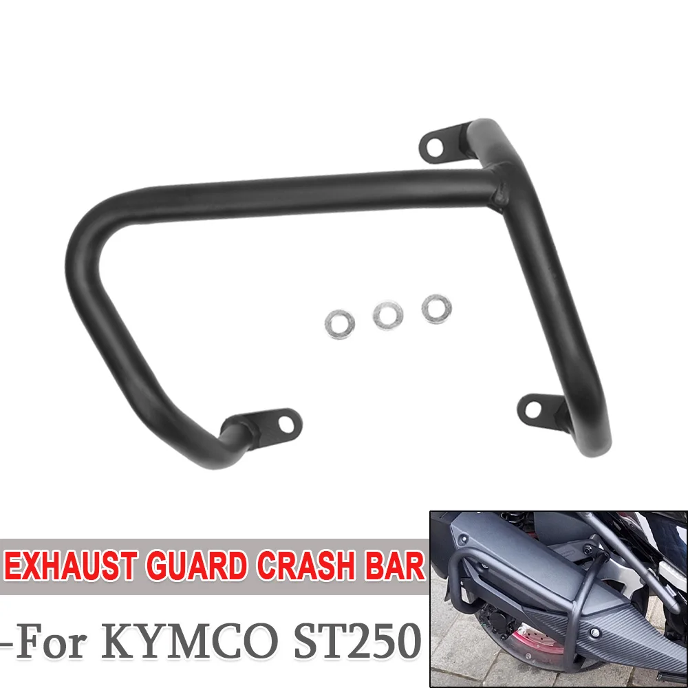 

Exhaust Guard Crash Bar Bumper For KYMCO ST250 ST 250 250ST 250 ST Muffler Protector Stunt Cage Falling Protection Accessories