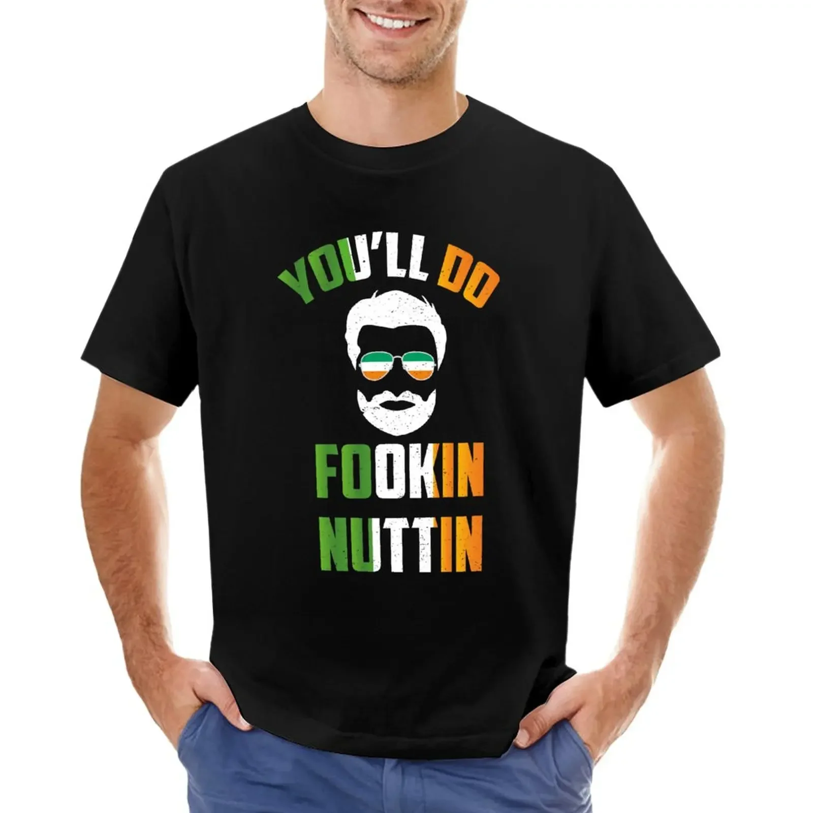 Irish Boxing You'll Do Fookin Nuttin T-Shirt oversized plain oversizeds cute tops workout shirts for men