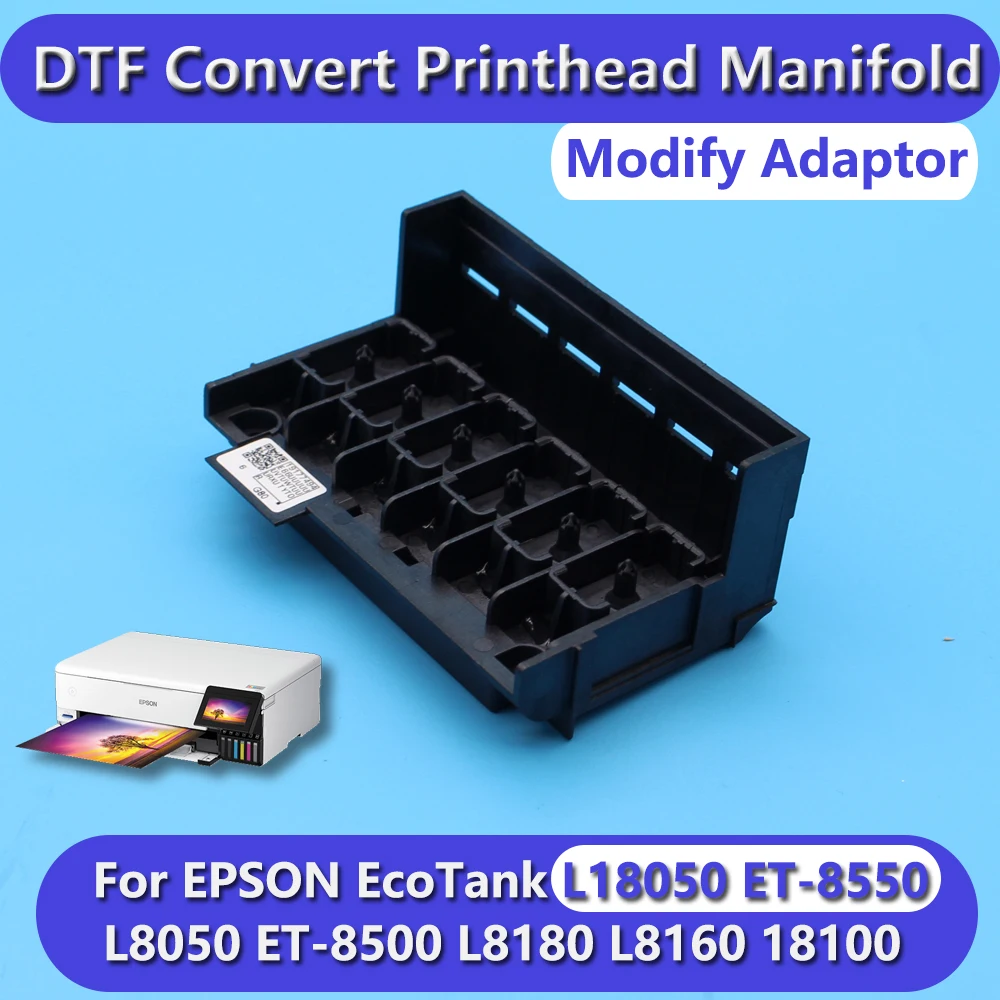 ET-8550 L18050 DTF تحويل عدة رأس الطباعة محول المنوع لطابعة Epson XP600 EcoTank 18100 L8050 L8160 L8050 تعديل