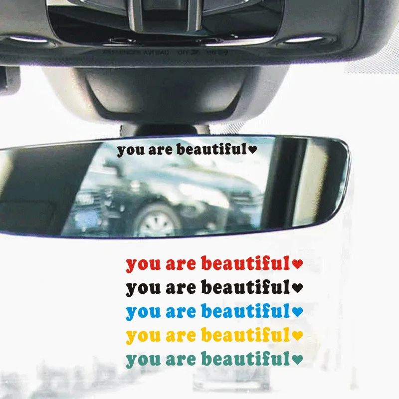 10CM You Are Beautiful Car Stickers Vinyl Decals For Cosmetic Rearview Mirror Dashboard Panel Body Decoration Universally