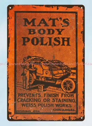 Mat's (automotive) Body Polish Weiss Polish Works, Chicago, IL metal tin sign