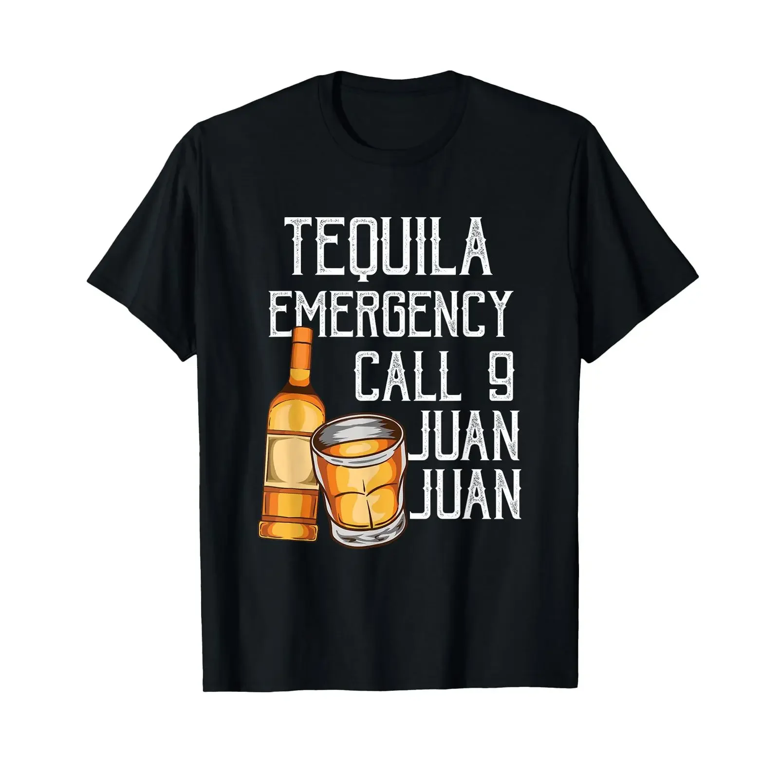 Funny Saying Tequila Emergency Call Juan Party Gag Pun T Shirt vintage Washed Versatile Slightly fashion graphic streetwear