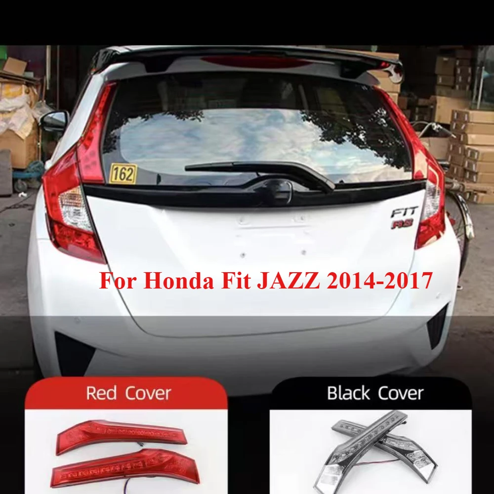

Для Honda Fit JAZZ 2014 2015 2016 2017 2018 светодиодный задний фонарь стоп-сигнала 2 шт.