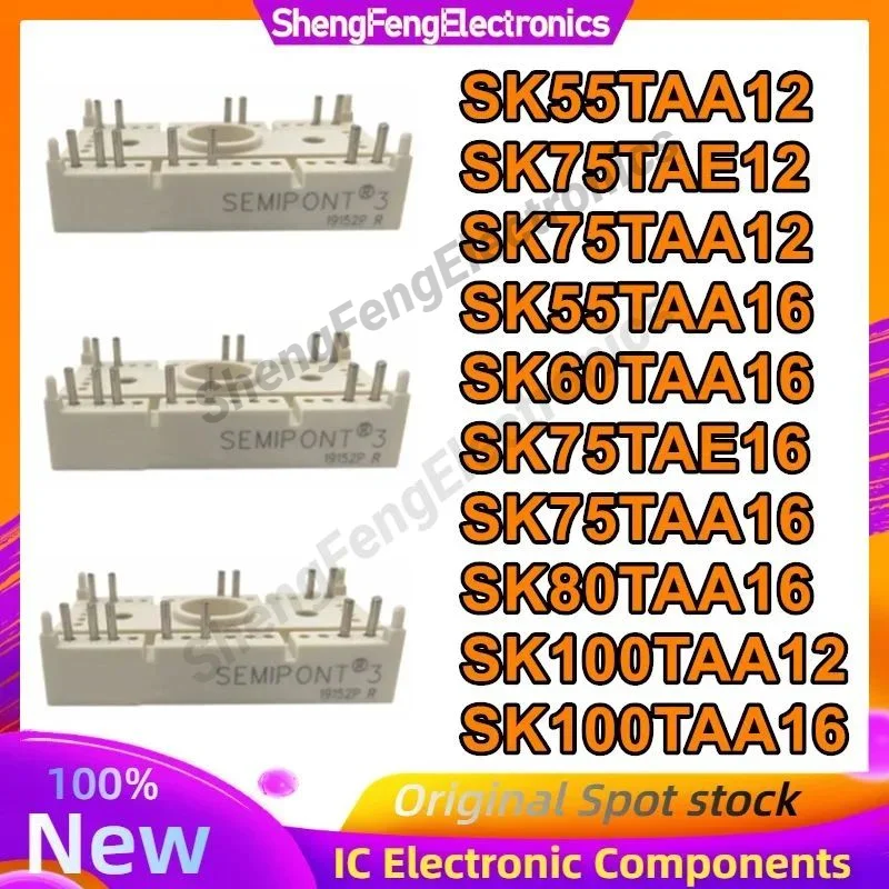 

SK55TAA12 SK75TAE12 SK75TAA12 SK55TAA16 SK60TAA16 SK75TAE16 SK75TAA16 SK80TAA16 SK100TAA12 SK100TAA16 Новые оригинальные в наличии