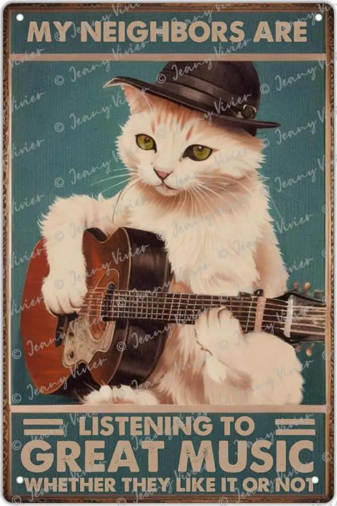 Funny Cat Guitar Metal Signs Vintage Music Tin Signs Home Bar Cafe Garage Hotel Gym Man Cave Wall Decor, My Neighbors are Listen