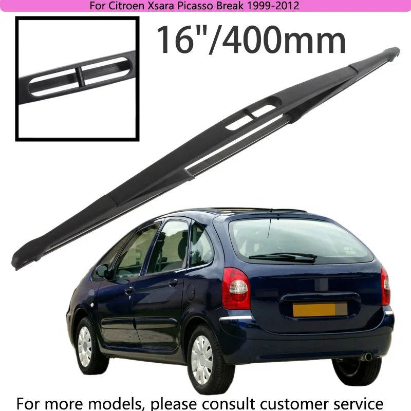 

For Citroen Xsara Picasso Break 1999-2012 Car Accessories 16" Rear Windshield Windscreen Washer Wiper Blade