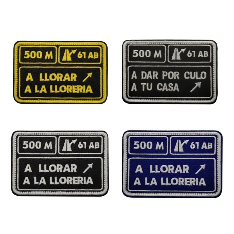 500M A LLORAR Spanish Embroidery Hook&Loop Patches Tactical Morale Badge Alphabet Accessories Backpack Hats Guideboard Stickers