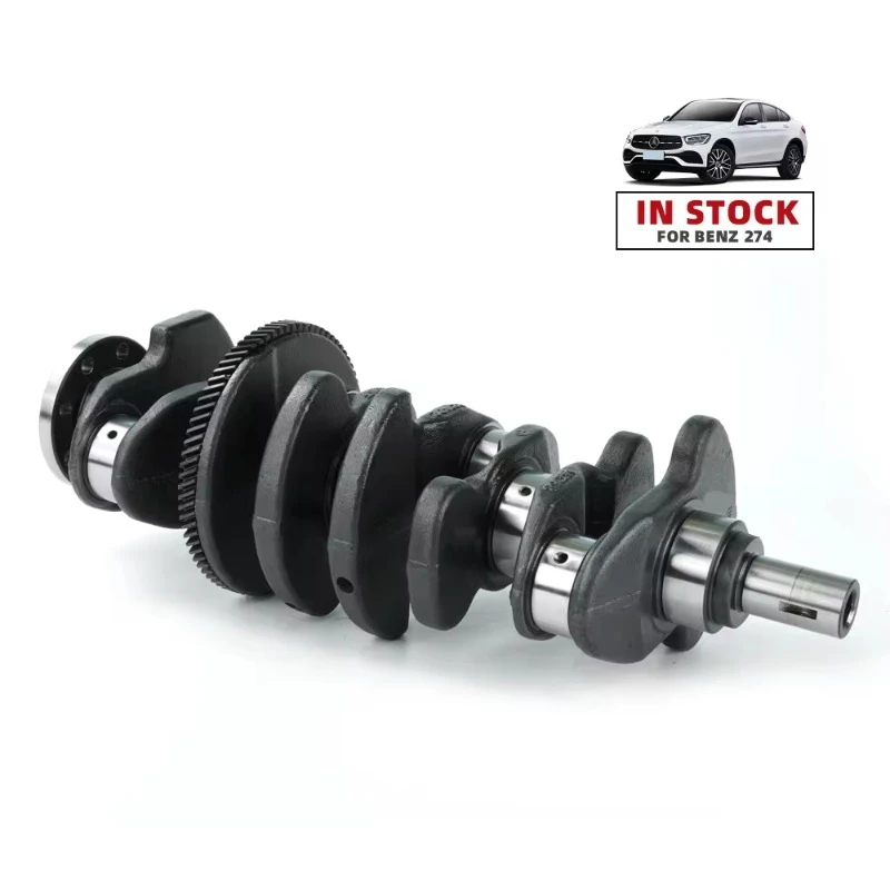 

OEM 2740300201 A2740300201 Crankshaft for M274 Crankshaft W213 E200 E260 GLK250 GLC250 C260 C300 2.0L Engine Parts